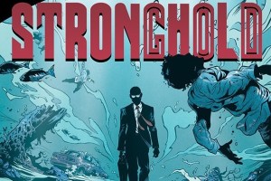 Stronghold, Stronghold #1, Phil Hester, Ryan Kelly, Aftershock Comics, cosmic horror, adventure, science fiction, sci-fi, horror, NCBD, The Wednesday Run, #TheWednesdayRun, first issue