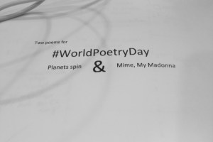 World Poetry Day 2019, JP Fallavollita, Mime My Madonna, Planets Spin, #WorldPoetryDay, #WorldPoetryDay19, #WorldPoetryDay2019, Poetry, Poem